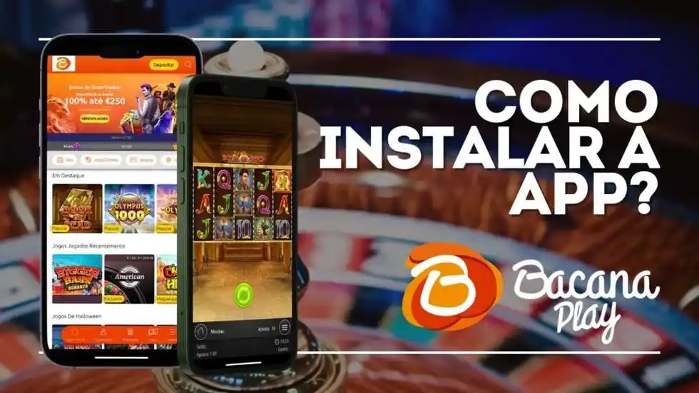 Guía para instalar la app de BacanaPlay en móviles Android y iOS